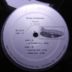 Kriss Coleman - Shine (Bensen's No Debating Edit)