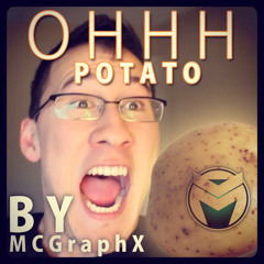OHHH POTATO ft. Mark & Wade FREE DOWNLOAD NOW