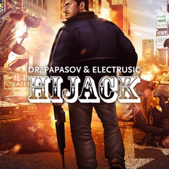 Dr. Papasov & Electrusic - Hijack [T.B.A]