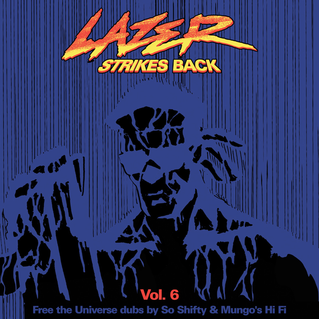 Stream Major Lazer | Listen to LAZER STRIKES BACK VOL. 6 - THE