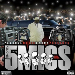 Gmoney - She Want A Real N**** - Engineered By DJ Mista Goodbarz