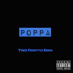 Poppa Codeine - Poppa (Yoncé Remix Freestyle)