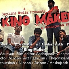 Up Coming Tamil Short Film King Maker Title Theme by GV Arunyan