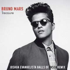 Bruno Mars - Treasure (Josh Evangelista Balls of Disco Remix)