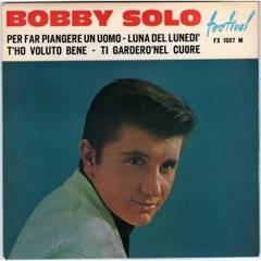 Bobby Solo - Una Lacrima Sul Viso (Claude Challe Mix)