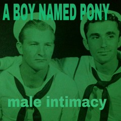 Male Intimacy