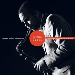 Timo Lassy - It Could Be Better