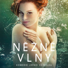 Premiéra NĚŽNÉ VLNY - film bez příběhu nebo příjemná podívaná?