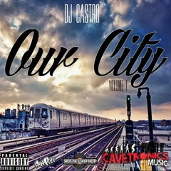 CAPCITY - LENNOX (FREESTYLE) "OUR CITY " MIXTAPE