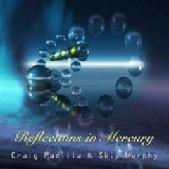 Craig Padilla  (Ambient )
