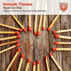 Kenneth Thomas - Heart On Fire (Original Mix)