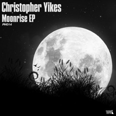 Christopher Yikes - Moonrise EP (PH014) [LF PROMO]