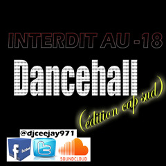 Interdit Aux -18 Dancehall (édition Cap Sud)