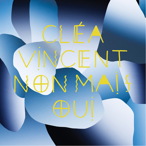 Cléa Vincent - Retiens mon désir