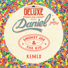 DELUXE - Daniel Feat. Youthstar (Smokey Joe & The Kid Remix)