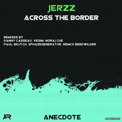 Jerzz- across the border {Electrobreakz} 2012-04-28 - Dave Clarke - Whitenoise 332, RTÉ 2FM(OUT NOW)