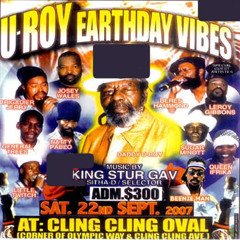 King Sturgav 9-22-2007 U-Roy Birthnight Bash! Cling Cling Oval, Kingston, JA Part 1
