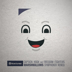 Freedom Fighters, Captain Hook - Marshmallows (Symphonix Remix)Teaser