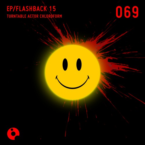 Flashback 15 - Turntable Actor Chloroform - Flashback 15 EP