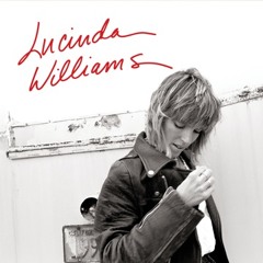 Lucinda Williams- Like A Rose