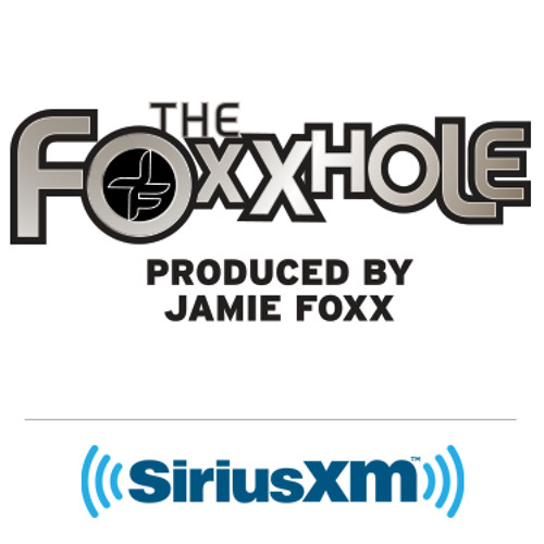 Stream SiriusXM Entertainment | Listen to The Foxxhole On SiriusXM playlist  online for free on SoundCloud
