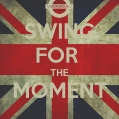 Swing For The Moment - Nessy Dj