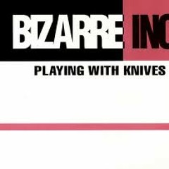 Bizzare inc - Playing With Knives (Mr Blacks Re-flex))