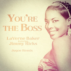 Laverne Baker - You're The Boss (Jugoe Remix)