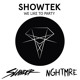 on SHOWTEK - WE LIKE TO PARTY (SLANDER &amp; NGHTMRE EDIT)