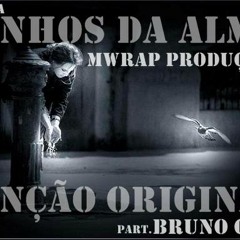 Função Original - Sonhos da Alma (part. Bruno Curi) # MWRAP Produções