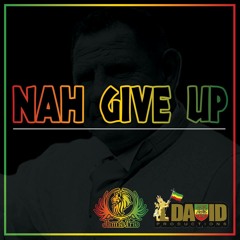 NAH GIVE UP ......STORY from Jamie Irie &  mini mix