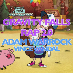 Gravity Falls Rap 2.0