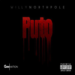 Puto (Freestyle) - Willy Northpole
