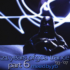 21 years of goa-trance, part 6 - 1993-2007