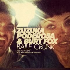 Zuzuka Poderosa - Baile Crunk - (prod By Burt Fox)