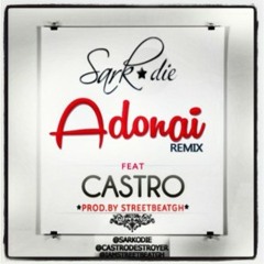 Sarkodie ft Castro - Adonai Remix (prod By Streetbeat)