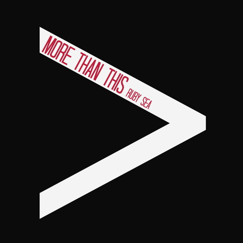 More Than This (Ruby Sea Original)