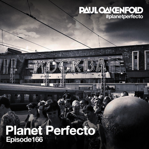 Tri Star-Steiger, Marcus Kennedy, & Dylon (Paul Oakenfold's Planet Perfecto Radio Ep. 166 Cut)