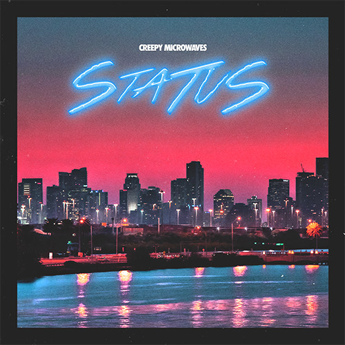 Status by Creepy Microwaves