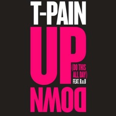 TPain-Up Down ft @IamDjGetem x @YoungKid_Nj(Jersey Club Remix)