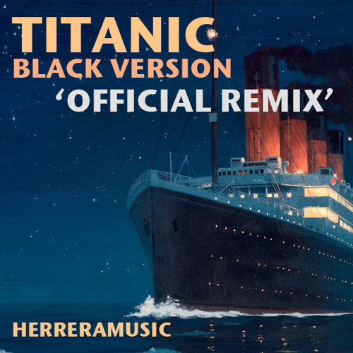 Stream Heightz Soul - Titanic Theme Song (Black Version) 2014 by Realest  Entertainment | Listen online for free on SoundCloud