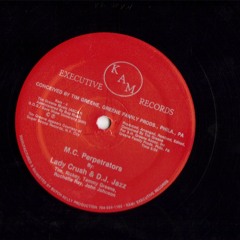 Lady Crush & DJ Jazz- "MC Perpetrators"