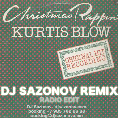 Christmas Rappin' - song and lyrics by Kurtis Blow | Spotify