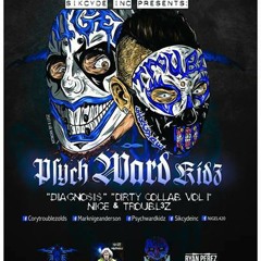 Psych Ward Kidz- Boyz R PsYcho