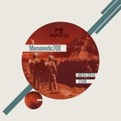 Marsomatic700 (MP & Sublee) @ Papiota Bar