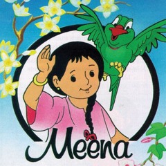Meena Cartoon_Theme Song