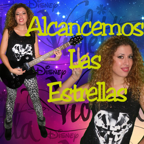 Stream Alcancemos Las Estrellas - Violetta 2 (Cover) by Adriana Vitale |  Listen online for free on SoundCloud