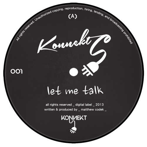 Matthew Codek - Let Me Talk (Original Mix) [KNK001]