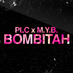 БОМБИТА (ft. M.Y.B.)
