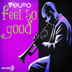 Elfo-Feel So Good [out now at Beatport]